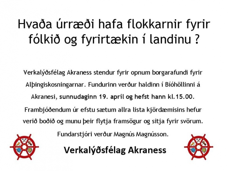 Verkalýðsfélag Akraness stendur fyrir opnum stjórnmálafundi með frambjóðendum